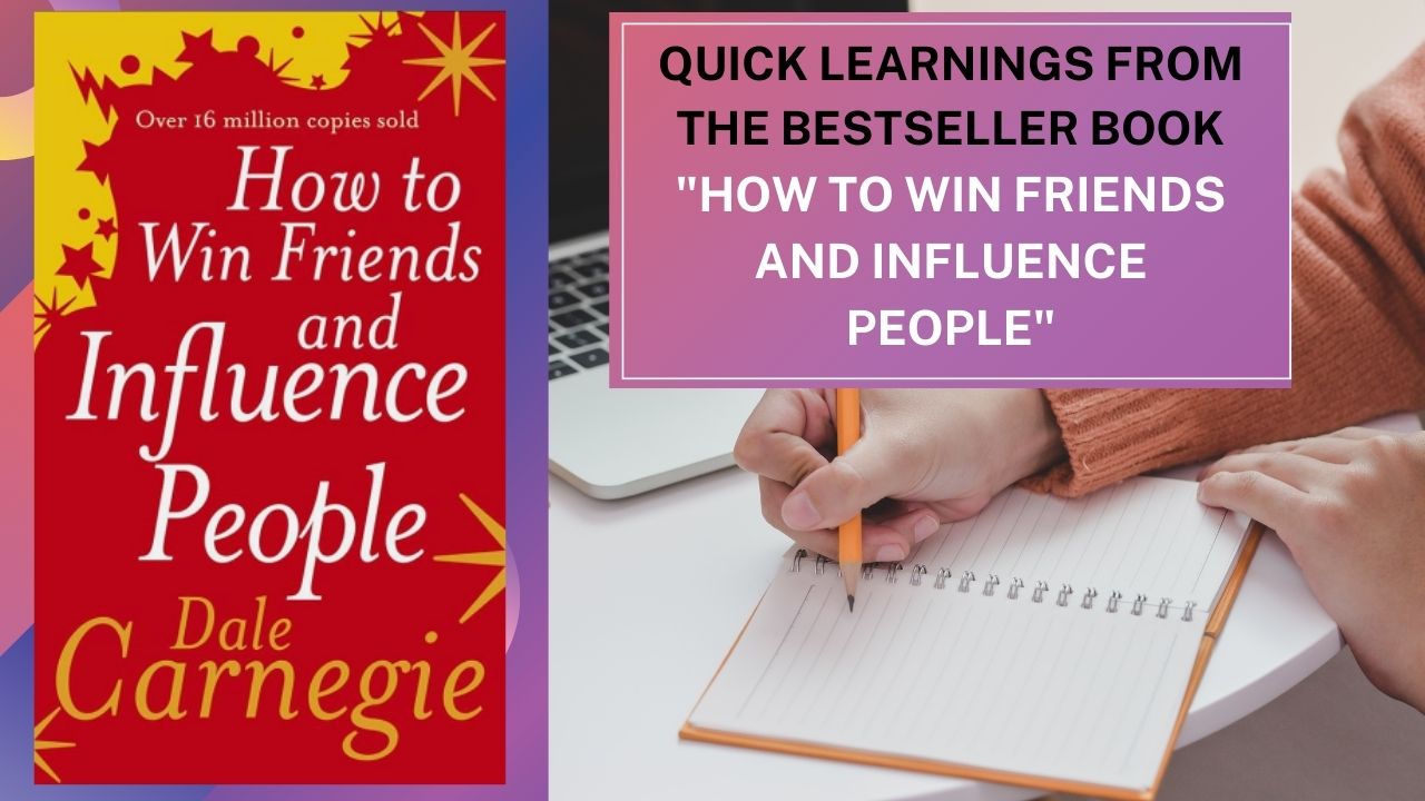 How to Win Friends and Influence People