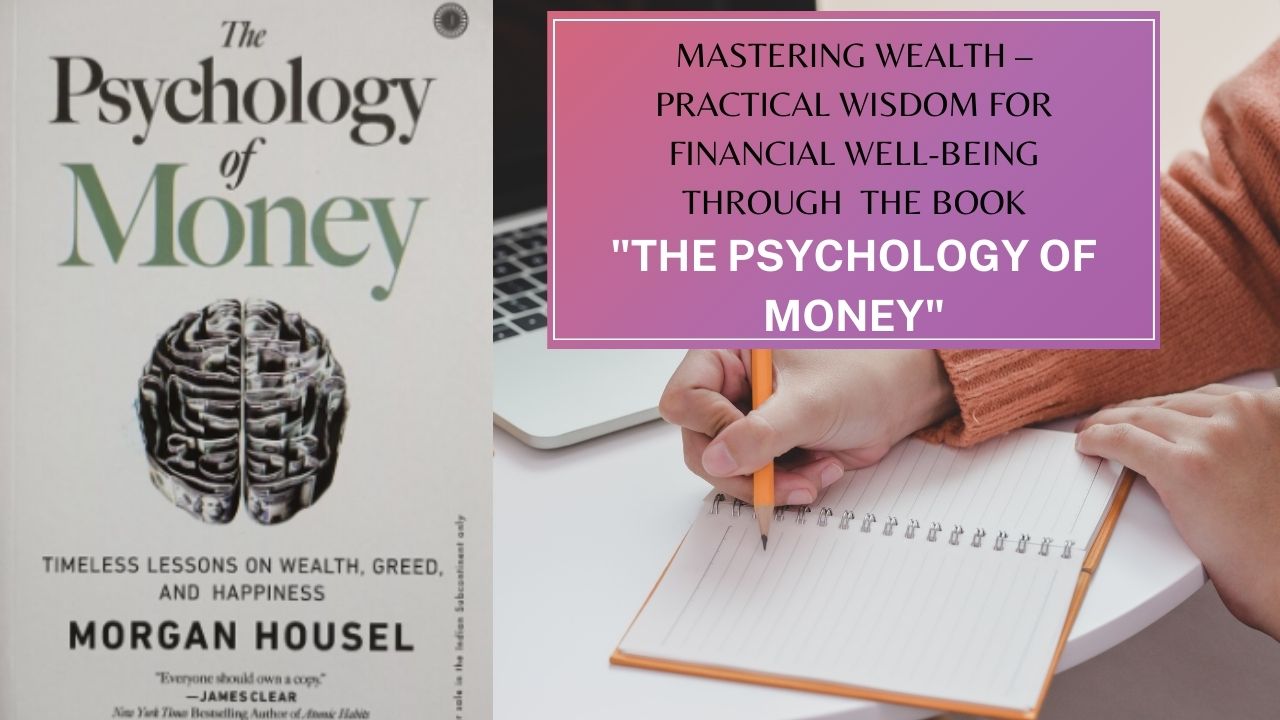 The Psychology of Money