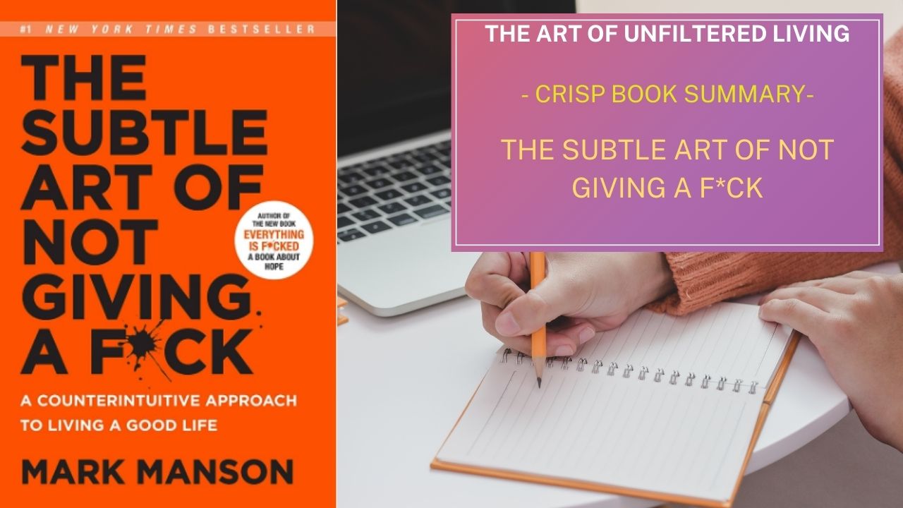 The Subtle Art of Not Giving a F*ck by Mark Manson